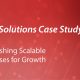 Establishing Scalable Processes for Growth: PBM Solutions