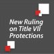 New Ruling on Title VII Protections: The HR Brief