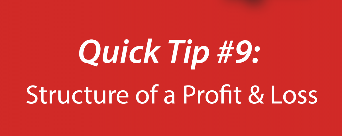 Quick Tip #9: Structuring Income Statements