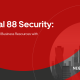 Signal 88 Security Case Study: Saving Small Business Resources