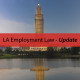 LA Employment Law Update
