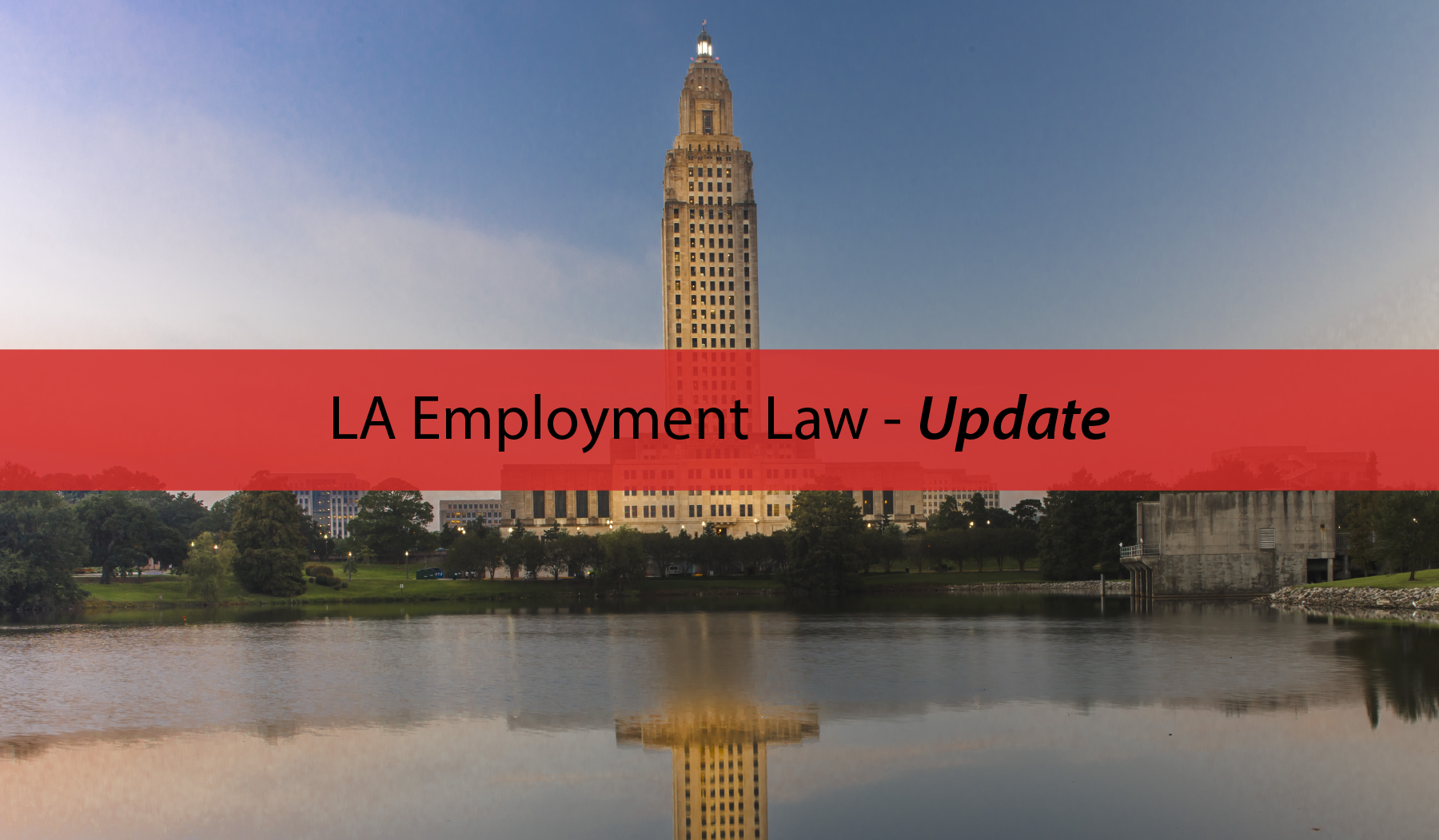 LA Employment Law Update