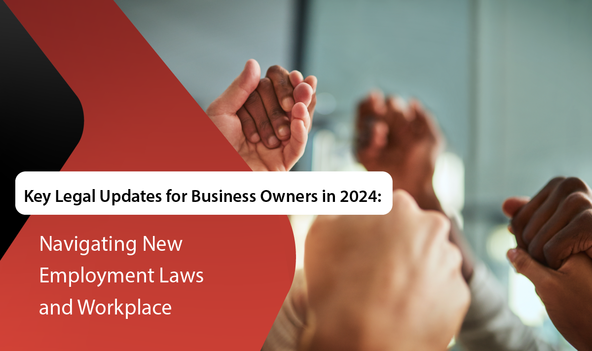 2024 Workplace Compliance: What Every Business Needs to Know