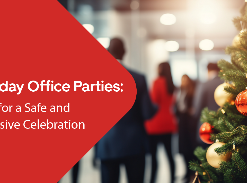 Holiday Office Parties: Tips for a Safe & Inclusive Celebration