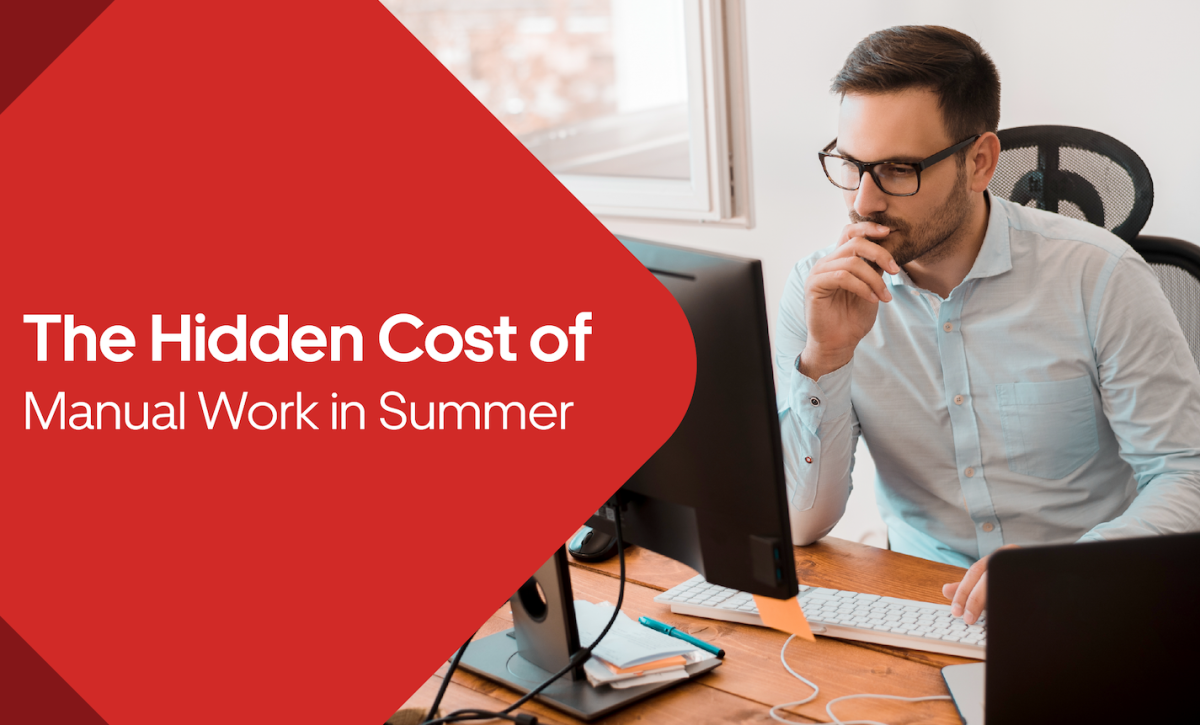 The Hidden Costs of Manual Work in Summer