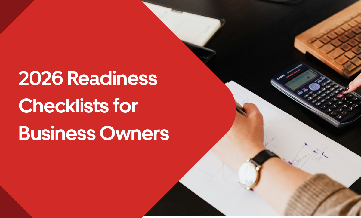 2026 Readiness Checklists for Business Owners